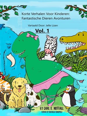 cover image of Fantastische Dieren Avonturen--Volume1